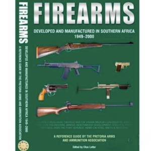 book: firearms developed & manufactured in southern africa 1st impression